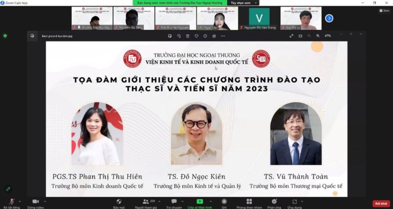 TỌA ĐÀM: “GIỚI THIỆU CÁC CHƯƠNG TRÌNH ĐÀO TẠO THẠC SĨ, TIẾN SĨ CỦA VIỆN KINH TẾ VÀ KINH DOANH QUỐC TẾ NĂM 2023”