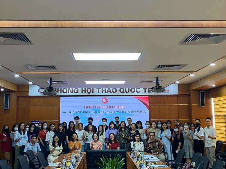 Hội thảo Khoa học “Phát triển bền vững chuỗi cung ứng dệt may trong bối cảnh mới”