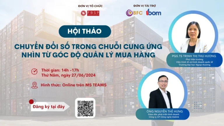 🎁 HỘI THẢO “CHUYỂN ĐỔI SỐ TRONG CHUỖI CUNG ỨNG NHÌN TỪ GÓC ĐỘ QUẢN LÝ MUA HÀNG” 🎁