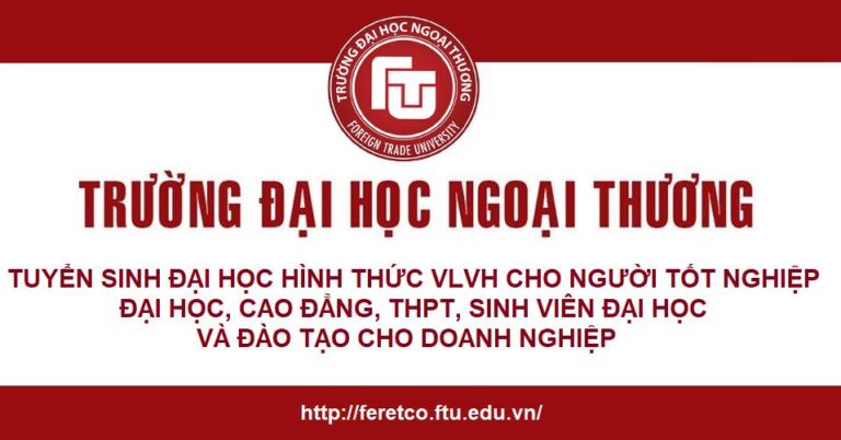 TUYỂN SINH ĐẠI HỌC HÌNH THỨC VLVH NĂM 2025
