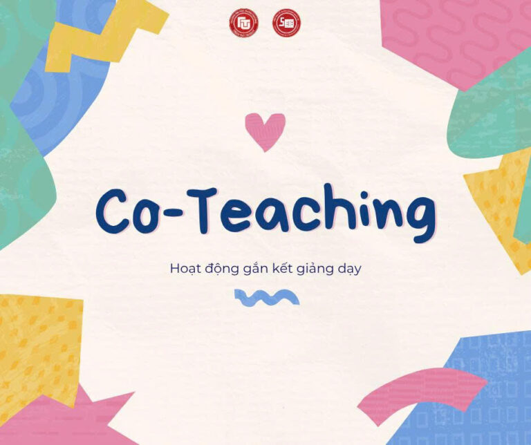 HỌC CÙNG CHUYÊN GIA – GẮN KẾT THỰC TIỄN TRONG TỪNG GIỜ HỌC CÙNG HOẠT ĐỘNG CO-TEACHING CỦA VIỆN KINH TẾ VÀ KINH DOANH QUỐC TẾ